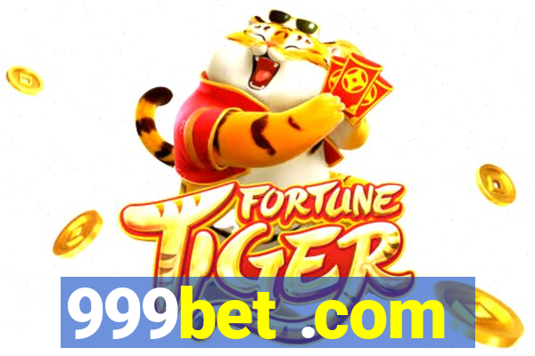 999bet .com